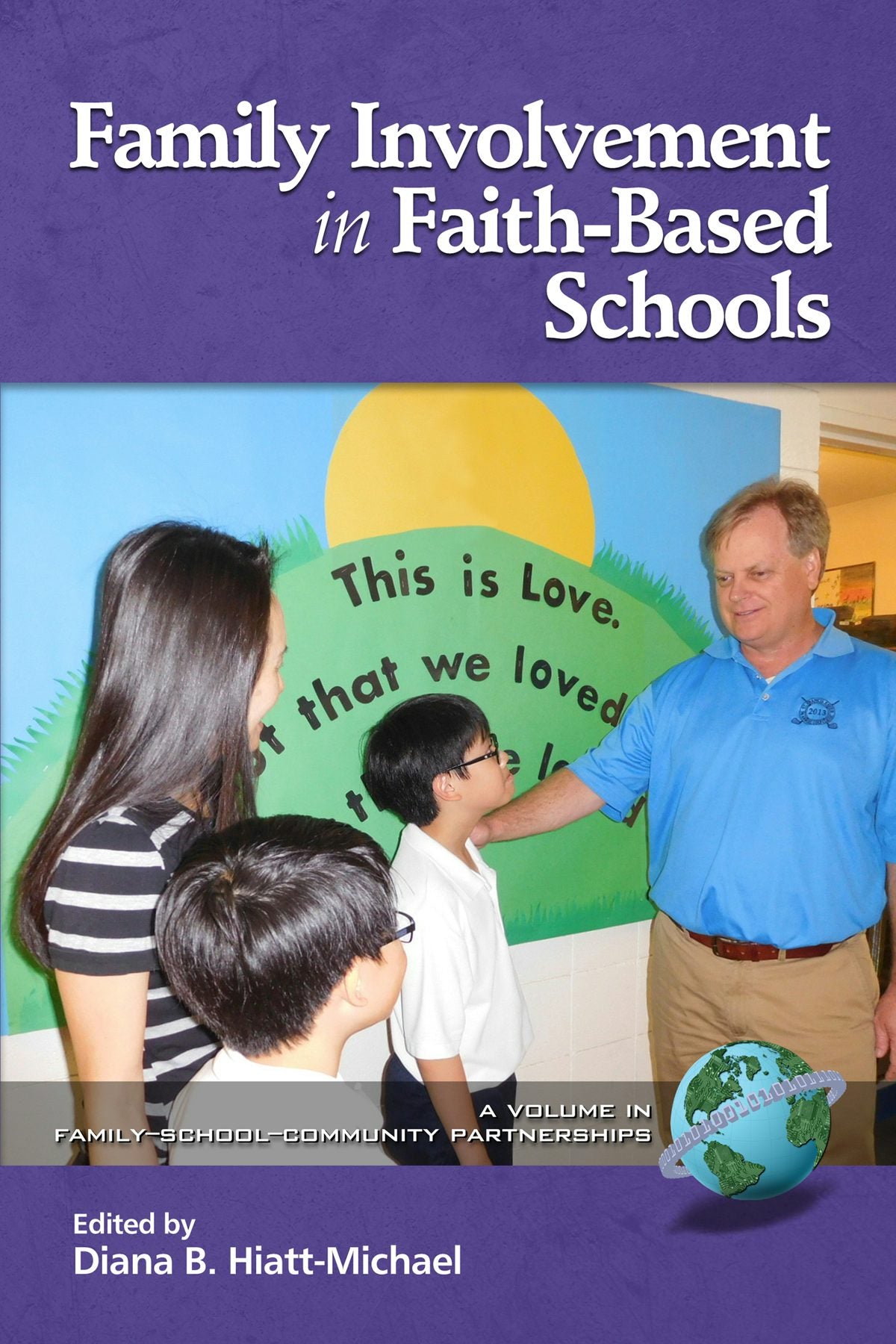 Book cover image for Family Involvement in Faith-Based Schools ISBN: 9781681239200